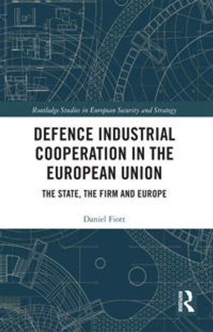 Defence Industrial Cooperation in the European Union | 1:a upplagan