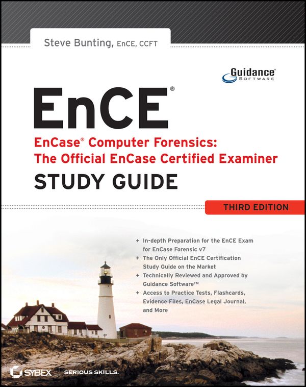 Encase Computer Forensics -- The Official Ence: Encase Certified Examiner Study Guide | 1:a upplagan