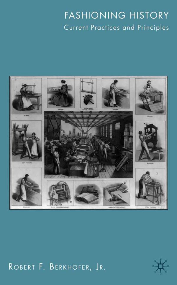 Fashioning History | 1:a upplagan