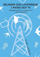 Religion och livsfrågor i radio och TV : Programutbud och programpolicy i 8