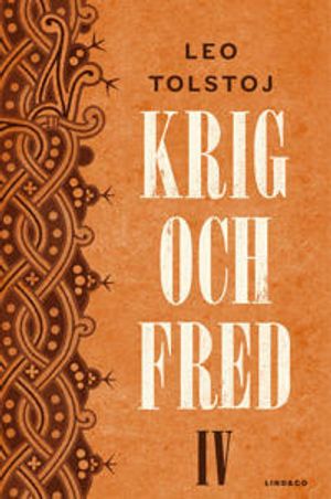 Krig och fred IV | 1:a upplagan