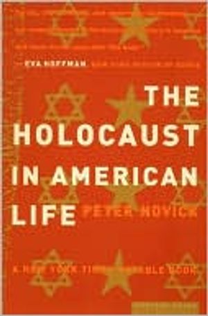 The Holocaust in American Life