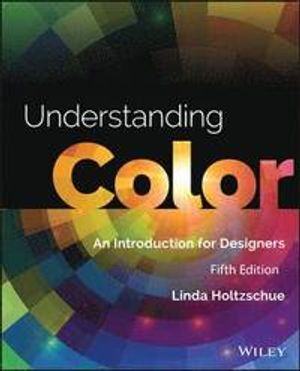 Understanding Color: An Introduction for Designers | 1:a upplagan