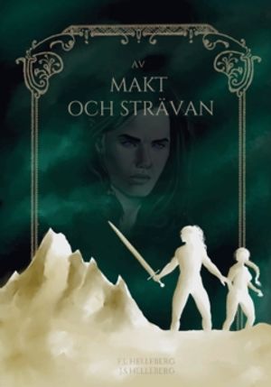 av Makt och Strävan : Del 2 i serien om Caladon