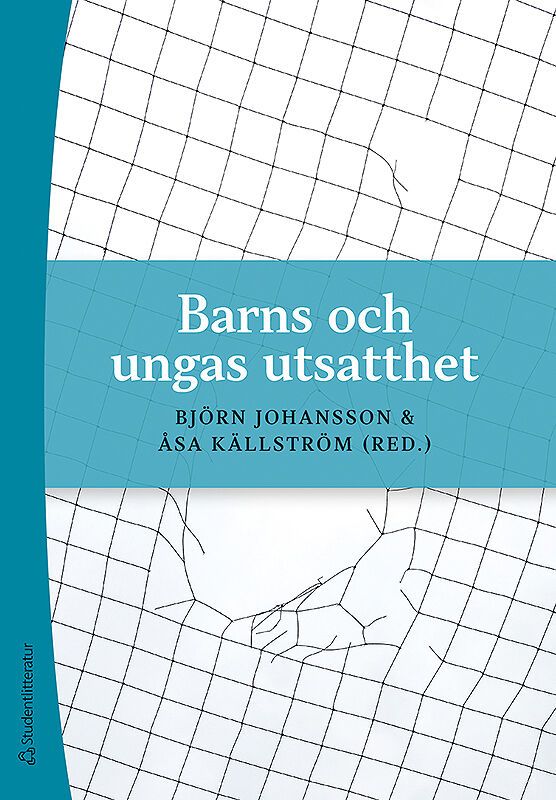Barns och ungas utsatthet | 1:a upplagan