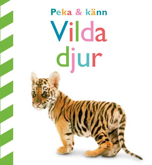 Peka och känn - Vilda djur | 0:e upplagan
