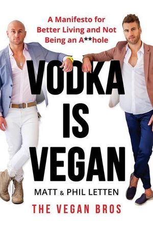 Vodka Is Vegan