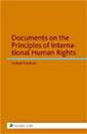 Documents on the Principles of International Human Rights | 1:a upplagan