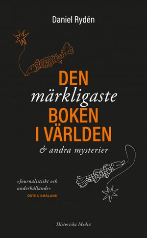 Den märkligaste boken i världen & andra mysterier