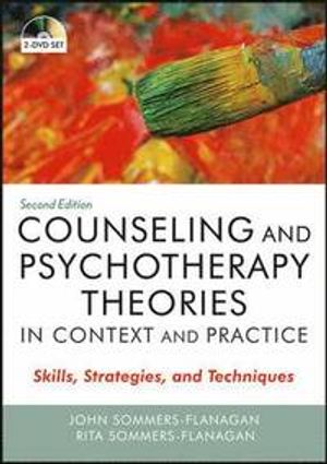 Counseling and Psychotherapy Theories in Context and Practice: Skills, Stra | 1:a upplagan