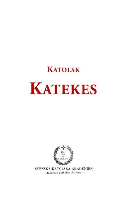 Katolsk katekes | 1:a upplagan