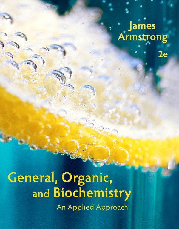 General, Organic, and Biochemistry | 2:a upplagan