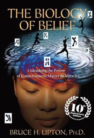 The Biology of Belief