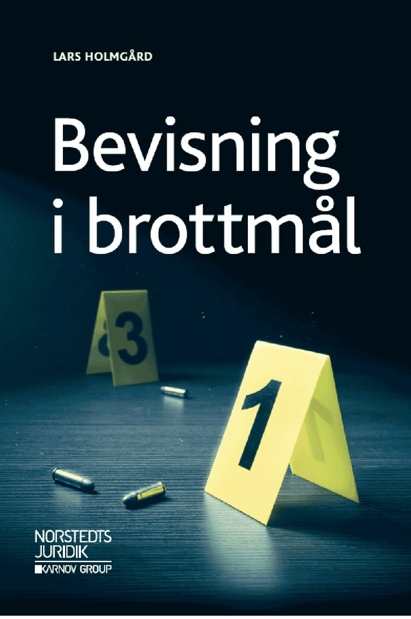 Bevisning i brottmål | 1:a upplagan