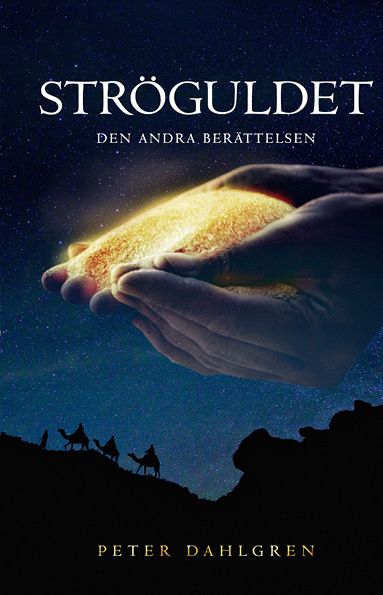 Ströguldet : den andra berättelsen | 0:e upplagan