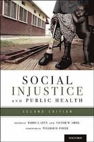 Social Injustice and Public Health |  2:e upplagan