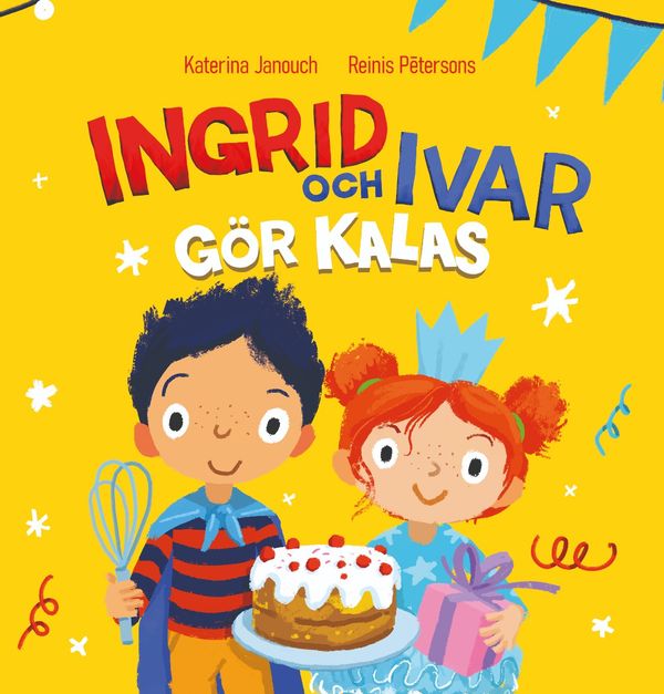 Ingrid och Ivar gör kalas | 0:e upplagan