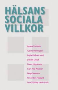 Hälsans sociala villkor | 1:a upplagan