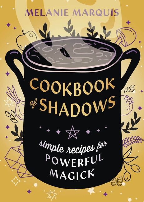 Cookbook of Shadows: Simple Recipes for Powerful Magick | 0:e upplagan