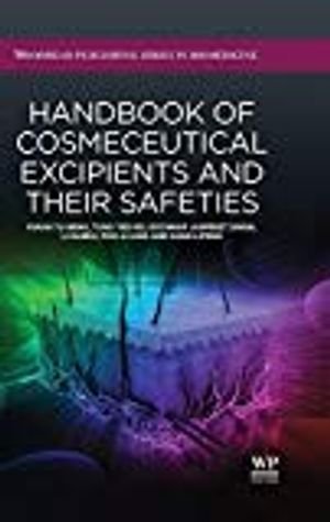 Handbook of Cosmeceutical Excipients and their Safeties