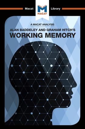 An Analysis of Alan D. Baddeley and Graham Hitch's Working Memory | 1:a upplagan