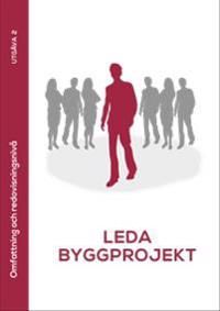 Leda byggprojekt : omfattning och redovisning | 2:a upplagan