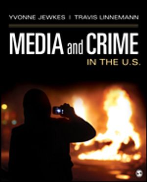 Media and Crime in the U.S. | 1:a upplagan