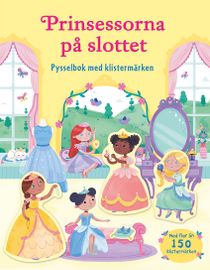 Prinsessorna på slottet: pysselbok med klistermärken