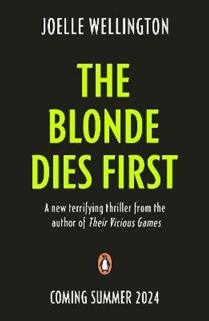 The Blonde Dies First