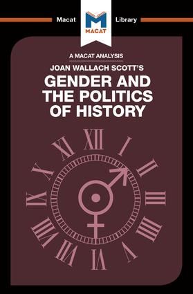 An Analysis of Joan Wallach Scott's Gender and the Politics of History | 1:a upplagan