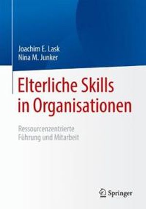 Elterliche Skills in Organisationen | 1:a upplagan