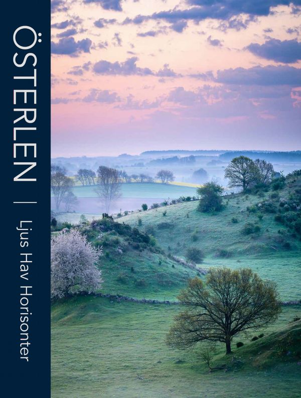 Österlen : ljus, hav, horisonter | 1:a upplagan