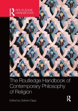 The Routledge Handbook of Contemporary Philosophy of Religion | 1:a upplagan
