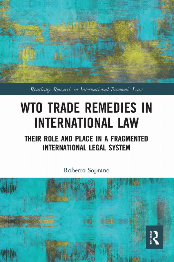 WTO Trade Remedies in International Law | 1:a upplagan