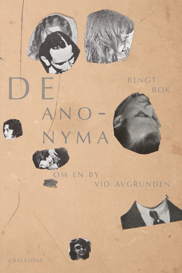 De anonyma : Om en by vid avgrunden | 1:a upplagan
