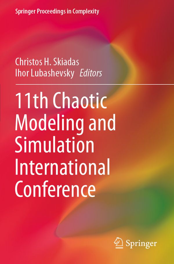 11th Chaotic Modeling and Simulation International Conference | 1:a upplagan