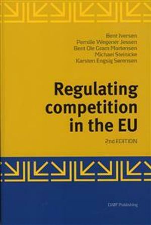 Regulating Competition in the EU