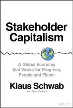 Stakeholder Capitalism