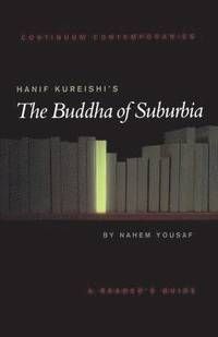 Hanif kureishis the buddha of suburbia