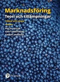 Marknadsfoering: Teori och tillampningar | 3:e upplagan