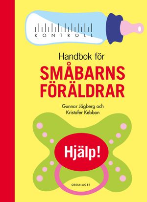 Handbok för småbarnsföräldrar | 1:a upplagan