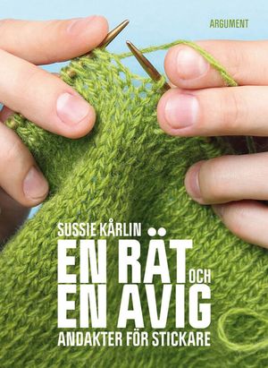 En rät och en avig | 1:a upplagan