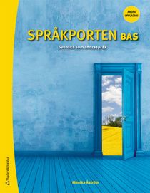 Språkporten Bas Elevpaket - Digitalt + Tryckt - Svenska som andraspråk, kurs 1