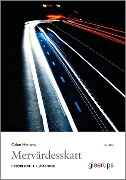 Mervärdesskatt i teori och tillämpning | 5:e upplagan