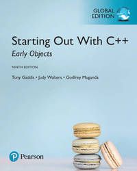 Starting Out with C++: Early Objects, Global Edition