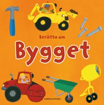 Berätta om bygget