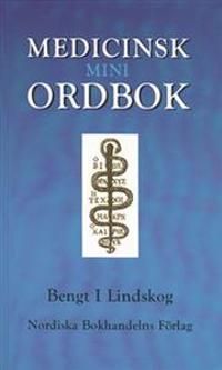 Medicinsk mini ordbok | 6:e upplagan