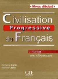 Civilisation Progressive Du Francais - Livre + Audio CD (Niveau Debutant)
