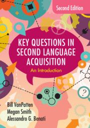 Key Questions in Second Language Acquisition | 2:a upplagan