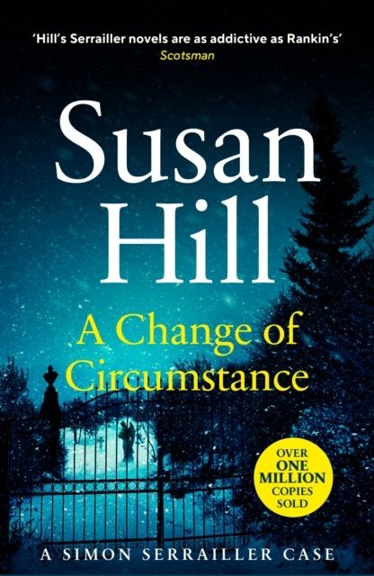 Change of Circumstance - The new Simon Serrailler novel from the million-co | 0:e upplagan